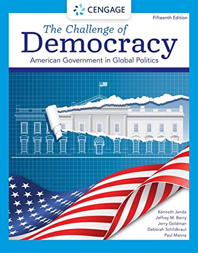 Challenge Of Democracy: American Government In Global Politics