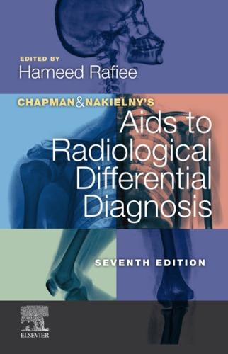 Chapman Nakielnys Aids To Radiological Differential Diagnosis 7Th Edition
