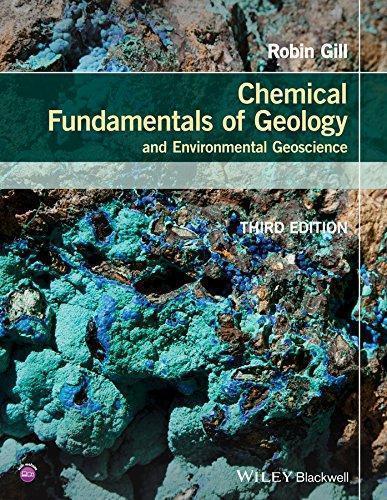 Chemical Fundamentals Of Geology And Environmental Geoscience 3Rd Edition