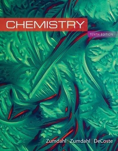 Chemistry 10th Edition by Steven S. Zumdahl