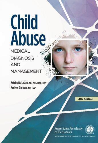 Child Abuse Medical Diagnosis And Management 4Th Edition