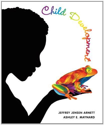 Child Development A Cultural Approach
