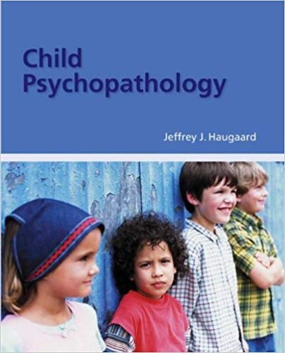 Child Psychopathology by Jeffrey Haugaard