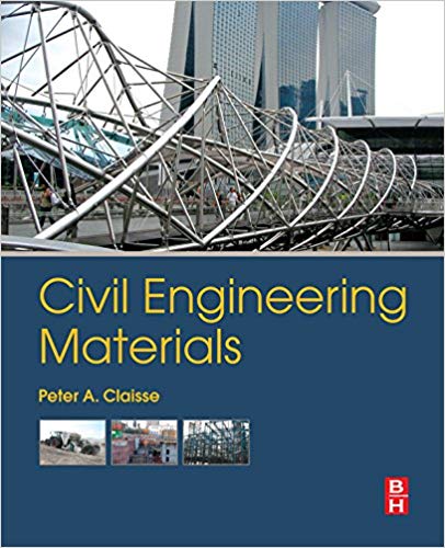 Civil Engineering Materials by Peter A. Claisse