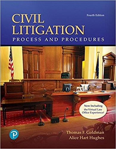 Civil Litigation Process and Procedures 4th Edition