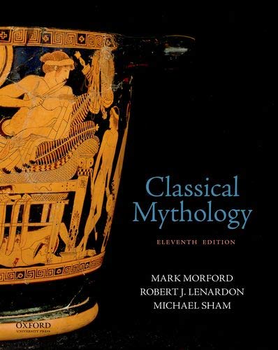 Classical Mythology (11th Edition)
