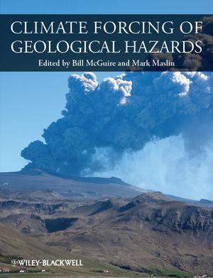 Climate Forcing Of Geological Hazards