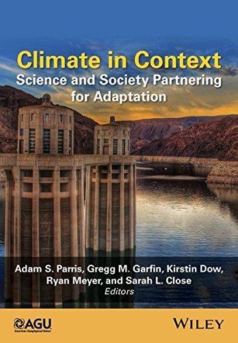 Climate In Context Science And Society Partnering For Adaptation