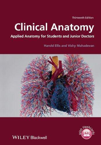 Clinical Anatomy Applied Anatomy For Students And Junior Doctors 13Th Edition