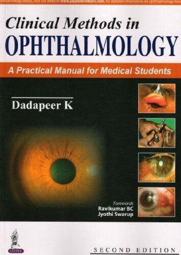 Clinical Methods In Ophthalmology A Practical Manual For Medical Students 2Nd Edition