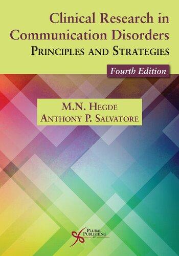 Clinical Research In Communication Disorders Principles And Strategies 4Th Edition