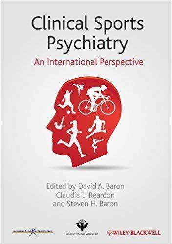 Clinical Sports Psychiatry An International Perspective