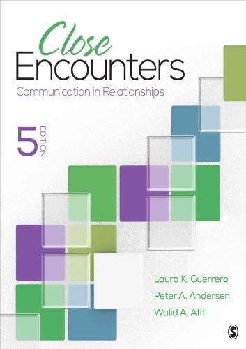 Close Encounters Communication In Relationships 5Th Edition