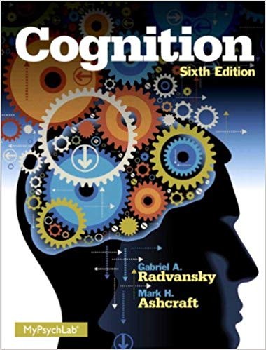 Cognition 6th Edition by Mark H. Ashcraft