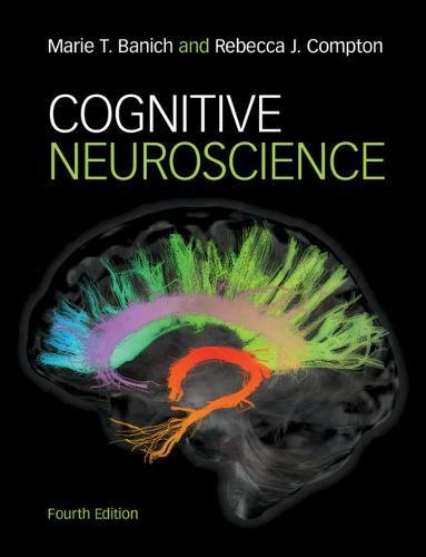 Cognitive Neuroscience (4th Edition)