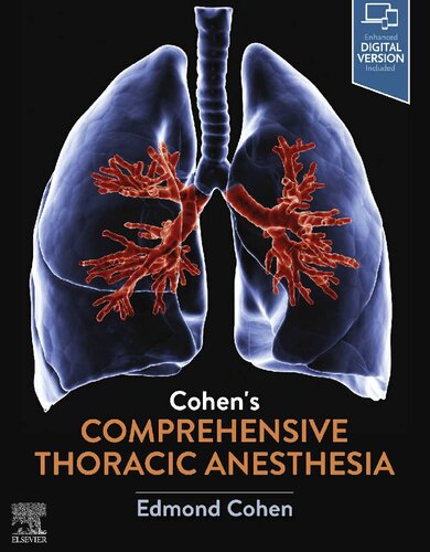 CohenÃ¢â‚¬â„¢s Comprehensive Thoracic Anesthesia