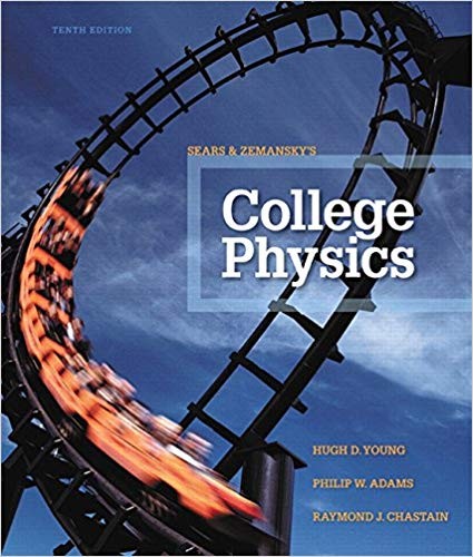 College Physics 10th Edition by Hugh D. Young