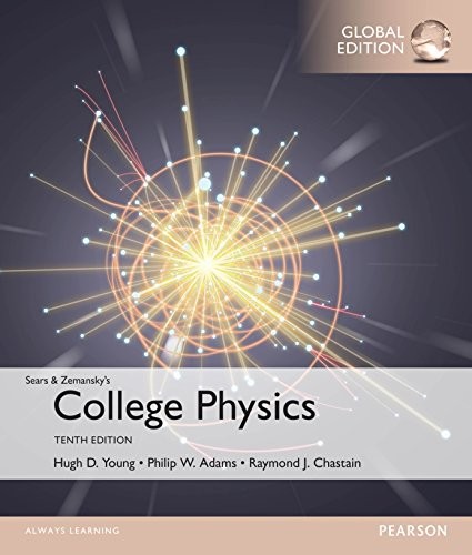 College Physics 10th Global Edition