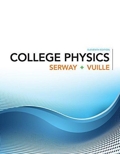 College Physics 11Th Edition