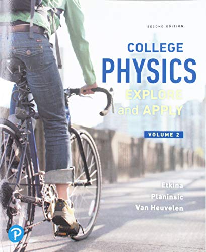 College Physics: Volume 2