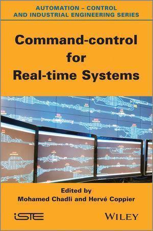 Command Control For Real Time Systems