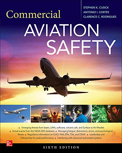 Commercial Aviation Safety, 6th Edition by Stephen K. Cusick