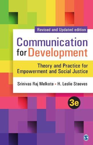 Communication For Development Theory And Practice For Empowerment And Social Justice