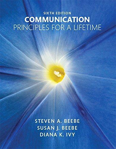 Communication Principles For A Lifetime 6Th Edition