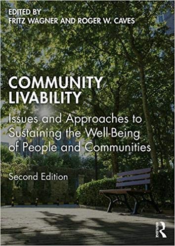 Community Livability Issues And Approaches To Sustaining The Well Being Of People And Communities 2Nd Edition