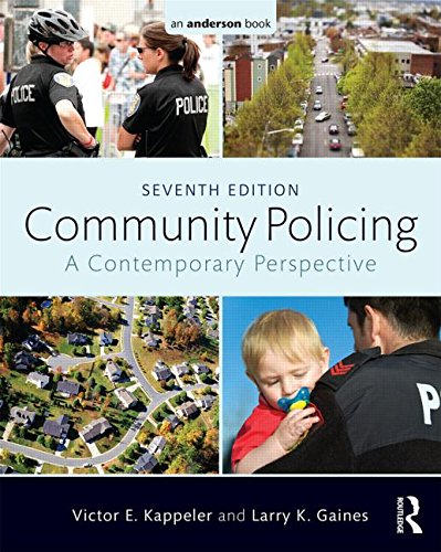 Community Policing: A Contemporary Perspective 7th Edition
