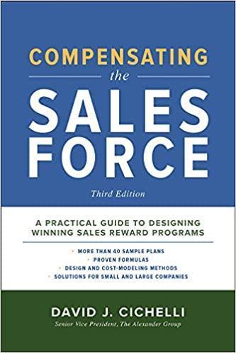 Compensating the Sales Force 3Rd Edition