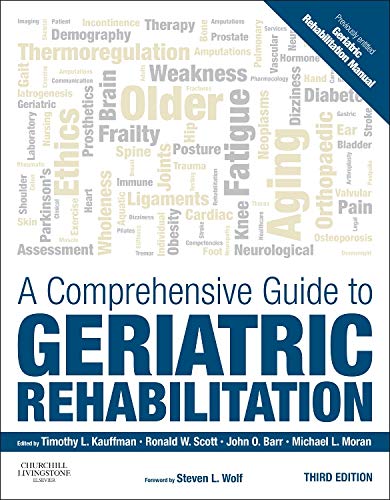 Comprehensive Guide To Geriatric Rehabilitation