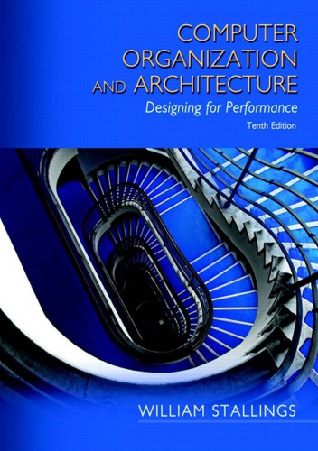 Computer Organization and Architecture Designing for Performance 10th Edition