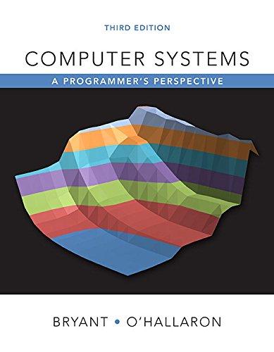 Computer Systems: A Programmer's Perspective 3rd Edition