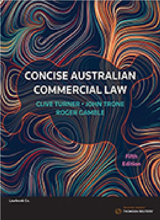 Concise Australian Commercial Law 5th Edition