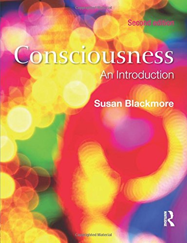 Consciousness: An Introduction
