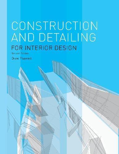 Construction And Detailing For Interior Design 2Nd Edition