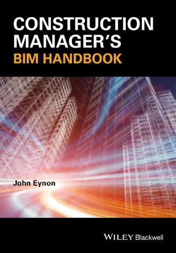 Construction Managers Bim Handbook