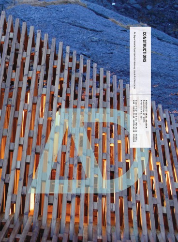 Constructions An Experimental Approach to Intensely Local Architectures