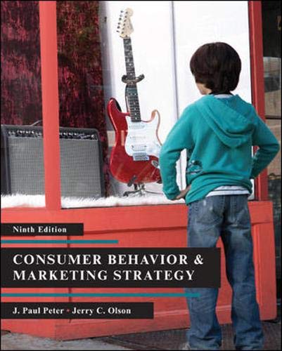 Consumer Behavior &amp; Marketing  Strategy, Ninth Edition