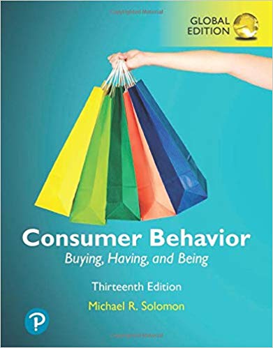 Consumer Behavior: Buying, Having, and Being, Global Edition 13th Edition