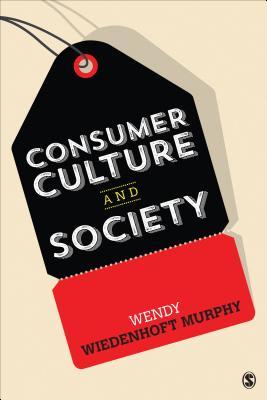 Consumer Culture And Society