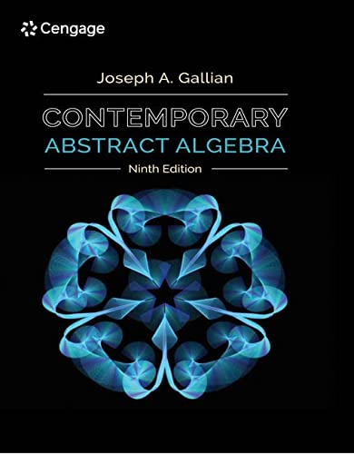 Contemporary Abstract Algebra 9th Edition