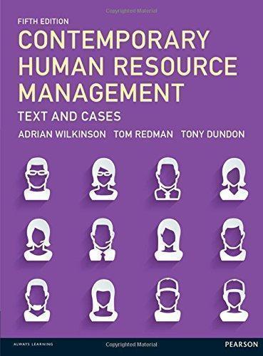 Contemporary Human Resource Management Text And Cases 5Th Edition