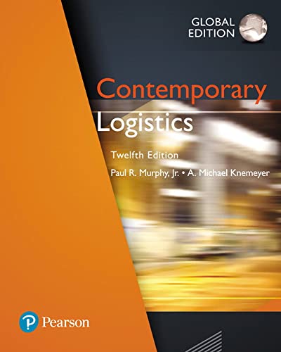 Contemporary Logistics (12th Edition) ? Global