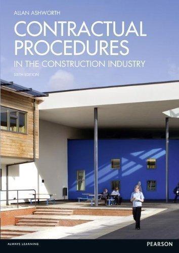 Contractual Procedures In The Construction Industry 6Th Edition
