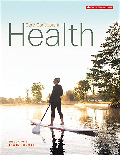 Core Concepts in Health 2nd Canadian Edition by Paul Insel