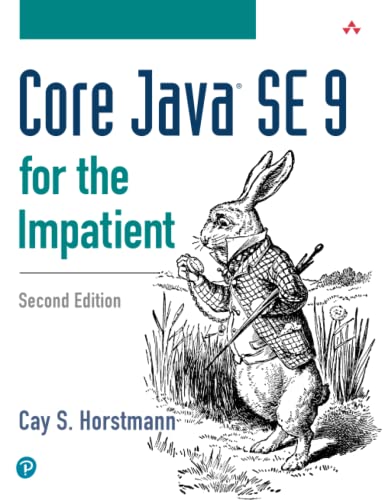 Core Java SE 9 for the Impatient (2nd Edition)