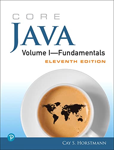 Core Java Volume I ? Fundamentals (11th Edition)