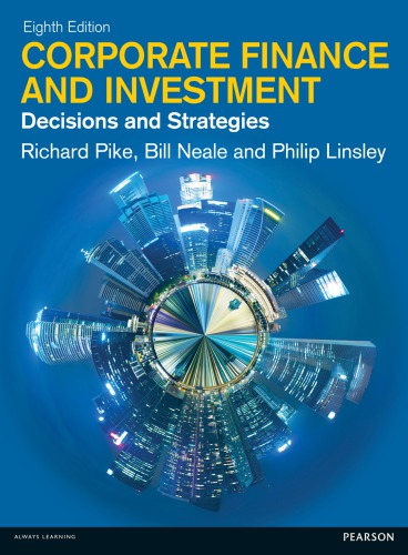 Corporate Finance: Decisions &amp; Strategies